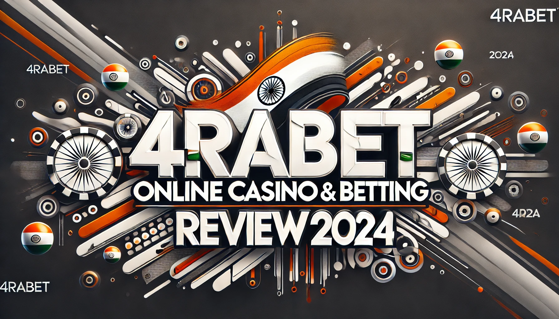 4RABET India Online Casino & Betting Review 2024