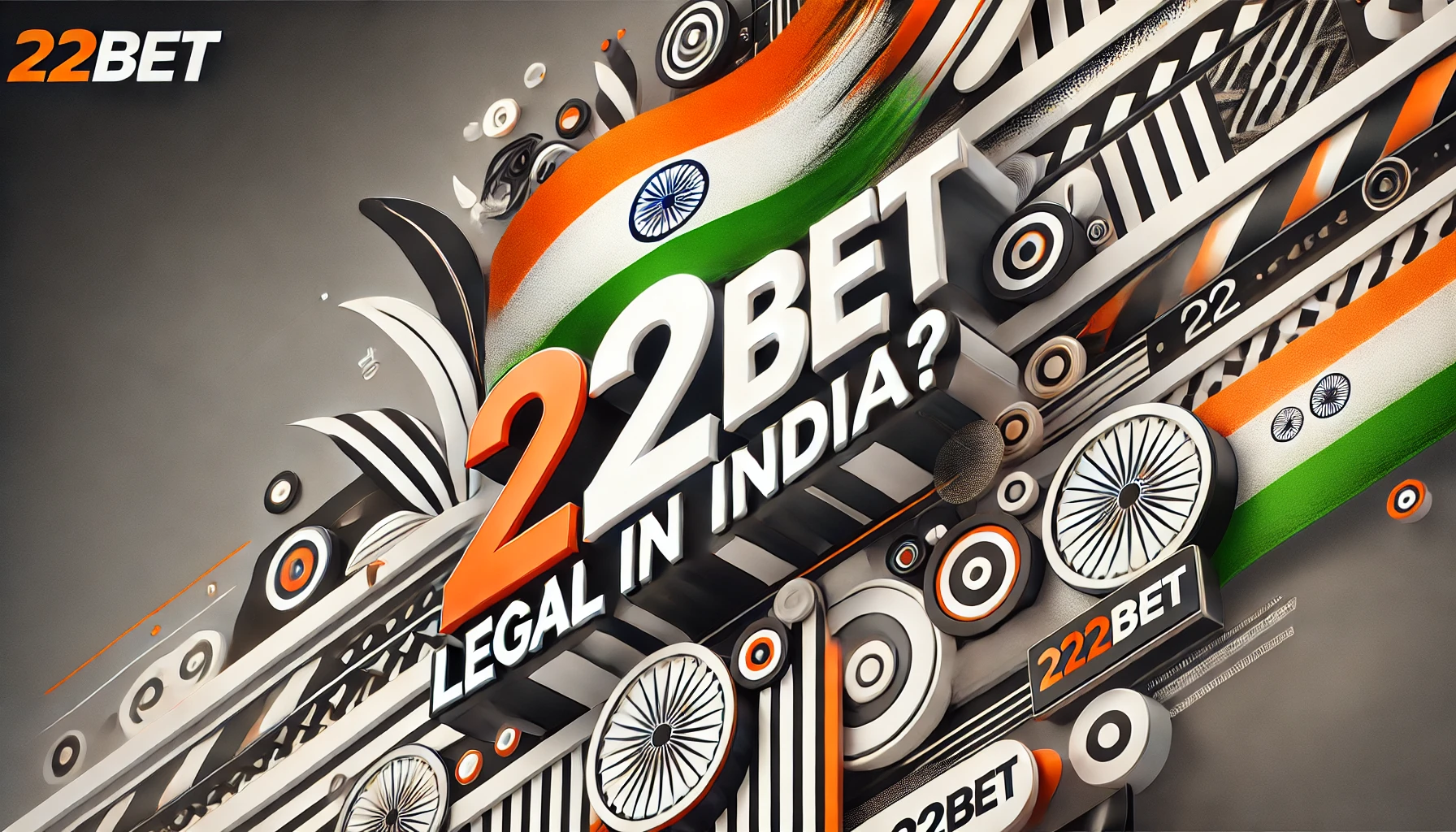 Is 22BET Legal in India